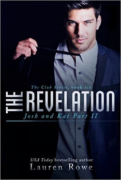 The Revelation (The Club) by Lauren Rowe