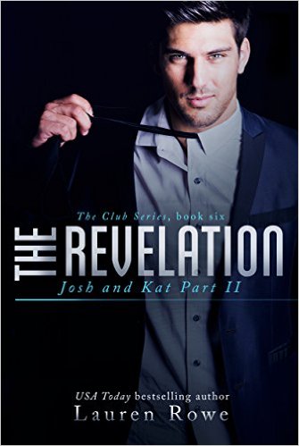 The Revelation, Lauren Rowe, The Club Trilogy