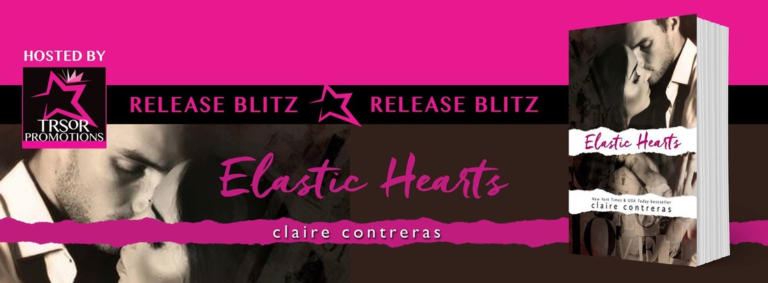 Elastic Hearts, Torn Series, Claire Contreras