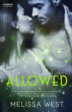 No Falling Allowed by Melissa West